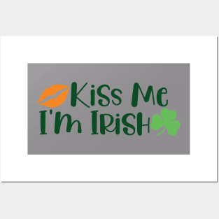 St. Patrick's Day - Kiss Me I'm Irish Posters and Art